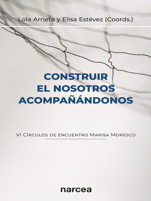 cover image of Construir el nosotros acompañándonos